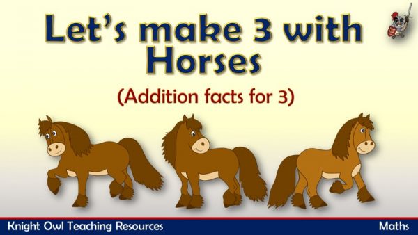 Let's make 3 - Addition facts for 3 (horses)1