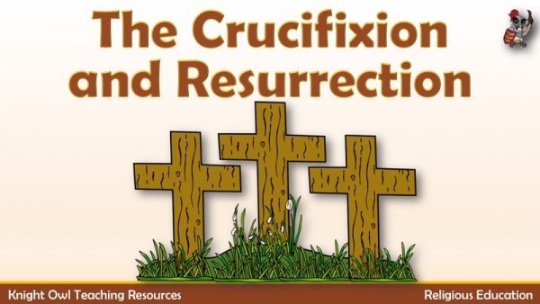 The Crucifixion and the Resurrection 1