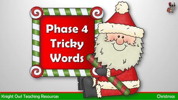 Christmas Phase 4 Tricky Words 1